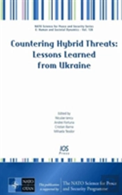 Countering Hybrid Threats: Lessons Learned From Ukraine