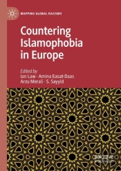 Countering Islamophobia In Europe