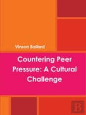 Countering Peer Pressure: A Cultural Cha