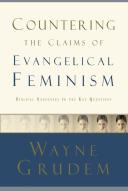 Countering The Claims Of Evangelical Feminism