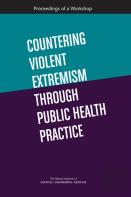 Countering Violent Extremism Through Public Health Practice