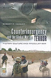 Counterinsurgency And The Global War On Terror