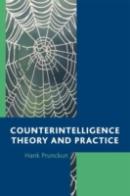 Counterintelligence Theory And Practice