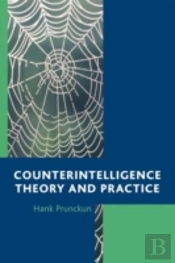 Counterintelligence Theory And Practice