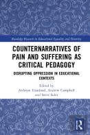 Counternarratives Of Pain And Suffering As Critical Pedagogy