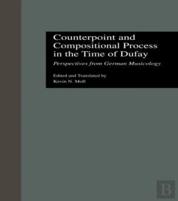 Bertrand.pt - Counterpoint And Compositional Process In The Time Of Dufay