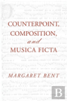 Counterpoint, Composition And Musica Ficta