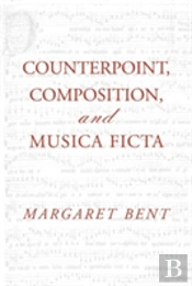 Counterpoint, Composition And Musica Ficta