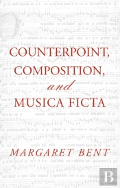 Counterpoint, Composition And Musica Ficta