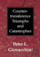 Countertransference Triumphs And Catastrophes