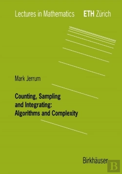 Bertrand.pt - Counting, Sampling And Integrating: Algorithms And Complexity
