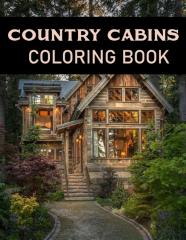 Country Cabins Coloring Book