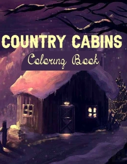 Bertrand.pt - Country Cabins Coloring Book