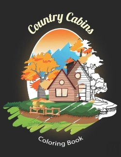 Bertrand.pt - Country Cabins Coloring Book