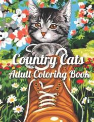 Country Cats Adult Coloring Book