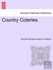 Country Coteries.