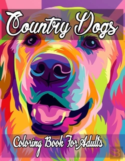 Bertrand.pt - Country Dogs Coloring Book For Adults