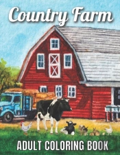 Country Farm Adult Coloring Book