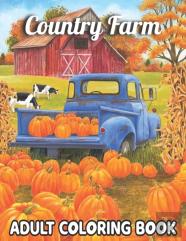 Country Farm Adult Coloring Book