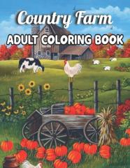 Country Farm Adult Coloring Book