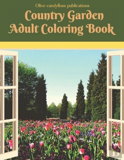 Bertrand.pt - Country Garden Adult Coloring Book