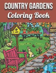 Country Gardens Coloring Book