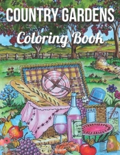 Country Gardens Coloring Book