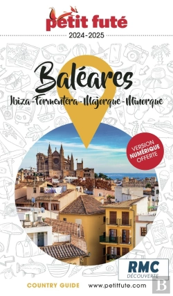 Bertrand.pt - Country Guide : Baléares : Ibiza, Minorque, Majorque, Formentera (Édition 2024)