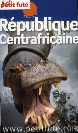 Bertrand.pt - Country Guide : République Centrafricaine (Édition 2012/2013)