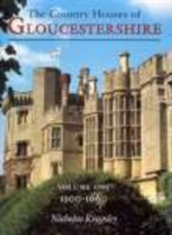 Bertrand.pt - Country Houses Of Gloucestershire Volume One 1500-1660