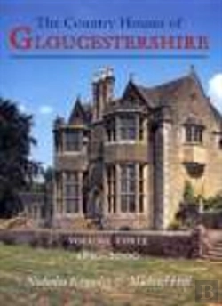 Bertrand.pt - Country Houses Of Gloucestershire Volume Three 1830-2000