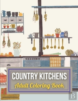 Bertrand.pt - Country Kitchens Adult Coloring Book
