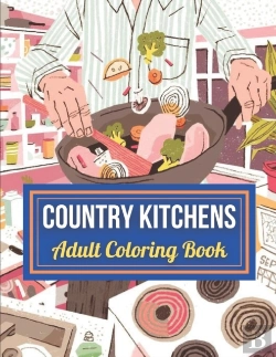 Bertrand.pt - Country Kitchens Adult Coloring Book