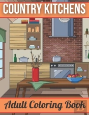 Country Kitchens Adult Coloring Book