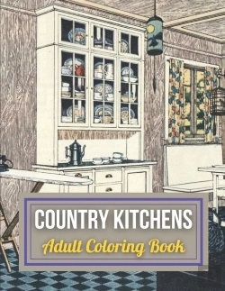 Bertrand.pt - Country Kitchens Adult Coloring Book