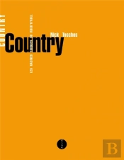 Country : Les Racines Tordues Du Rock'N'Roll