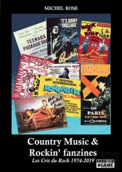 Country Music & Rockin' Fanzines - Les Cris Du Rock (1974 - 2019)