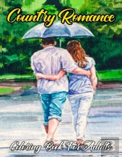 Country Romance Coloring Book For Adults