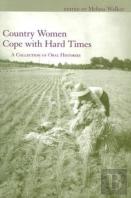 Country Women Cope With Hard Times
