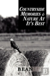 Countryside Memories & Nature At It'S Best