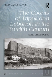 Counts Of Tripoli And Lebanon In The Twelfth Century