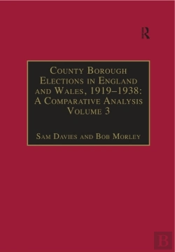 Bertrand.pt - County Borough Elections In England And Wales, 1919-1938: A Comparative Analysis