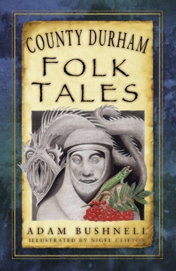 Bertrand.pt - County Durham Folk Tales