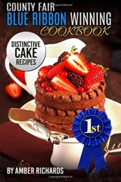 County Fair Blue Ribbon Winning Cookbook
