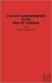 County Governments In An Era Of Change