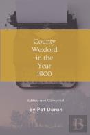 County Wexford In The Year 1900