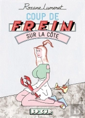 Coup De Frein Sur La Côte