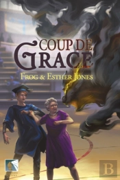 Coup De Grace