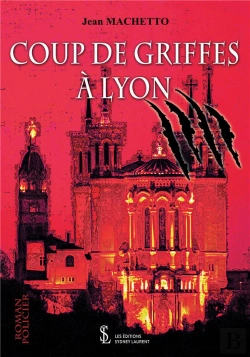 Bertrand.pt - Coup De Griffes À Lyon