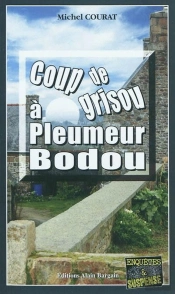 Coup De Grisou À Pleumeur Bodou